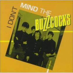 Buzzcocks : I Don't Mind The Buzzcocks